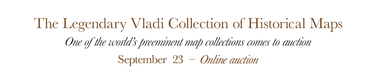 The Legendary Vladi Collection of Historical Maps